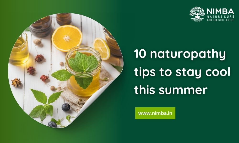 10 naturopathy tips to stay cool this summer