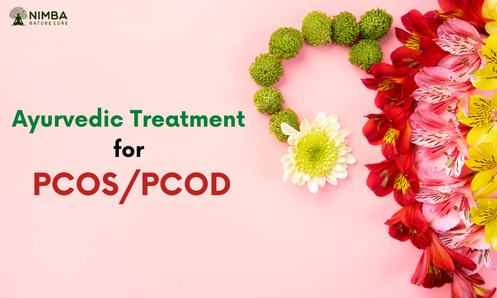 Ayurvedic Treatment for PCOS/PCOD
