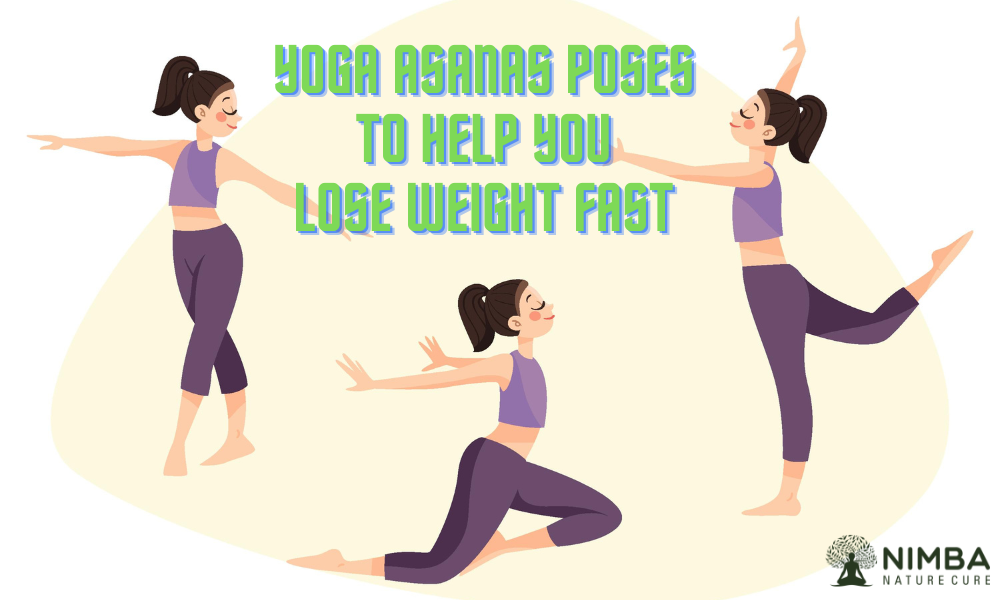 Yoga Asanas Poses to Help You Lose Weight Fast