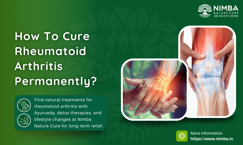 How To Cure Rheumatoid Arthritis Permanently?