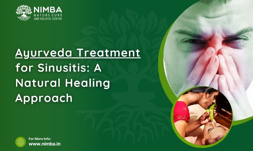 Ayurveda Treatment for Sinusitis: A Natural Healing Approach