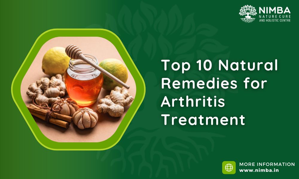 Top 10 Natural Remedies for Arthritis Treatment